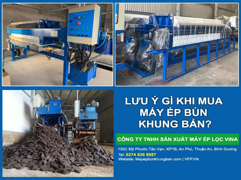 Những lưu ý trước khi mua máy ép bùn khung bản